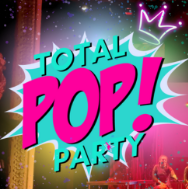 Total Pop Party!