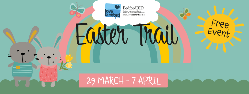 Love Bedford Easter trail Website header containing a rainbow and two Easter bunnies.