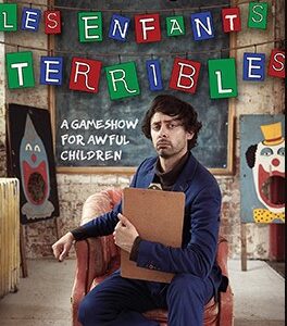 Les Enfants Terribles: A Gameshow for Awful Children