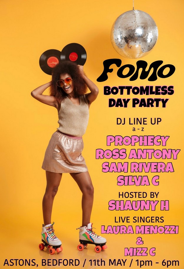 Visit Astons on Bedford High Street for mega beats at their FOMO Bottomless Day Party! 