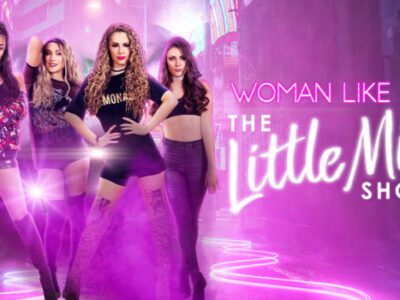 Woman Like Me – The Little Mix Show