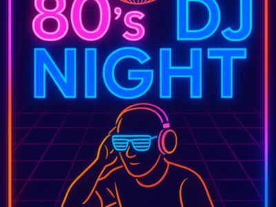 80’s DJ Night