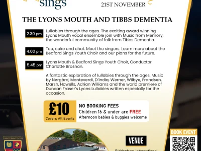 Bedford Sings: The Lyons Mouth and Tibbs Dementia